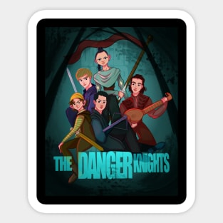 The Danger Knights Sticker